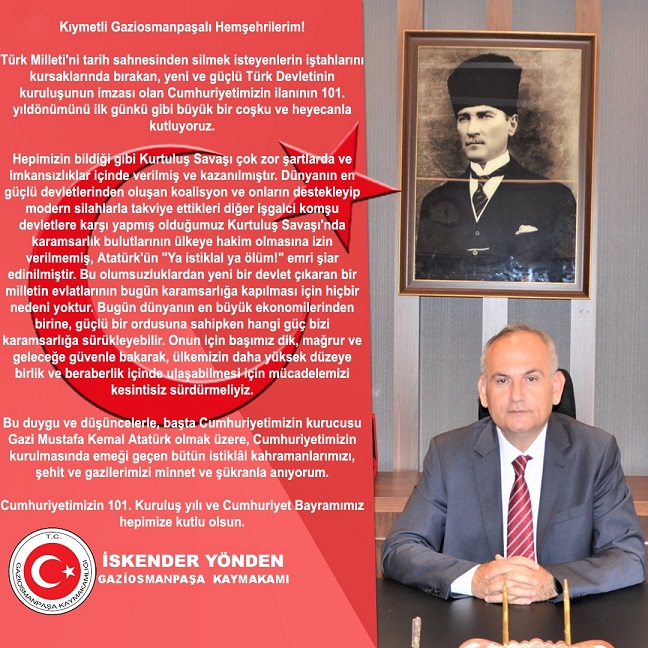 KAYMAKAMIMIZIN 29 EKİM CUMHURİYET BAYRAMI MESAJI